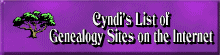 Cyndi's List of Genealogy
 Sites on the Internet